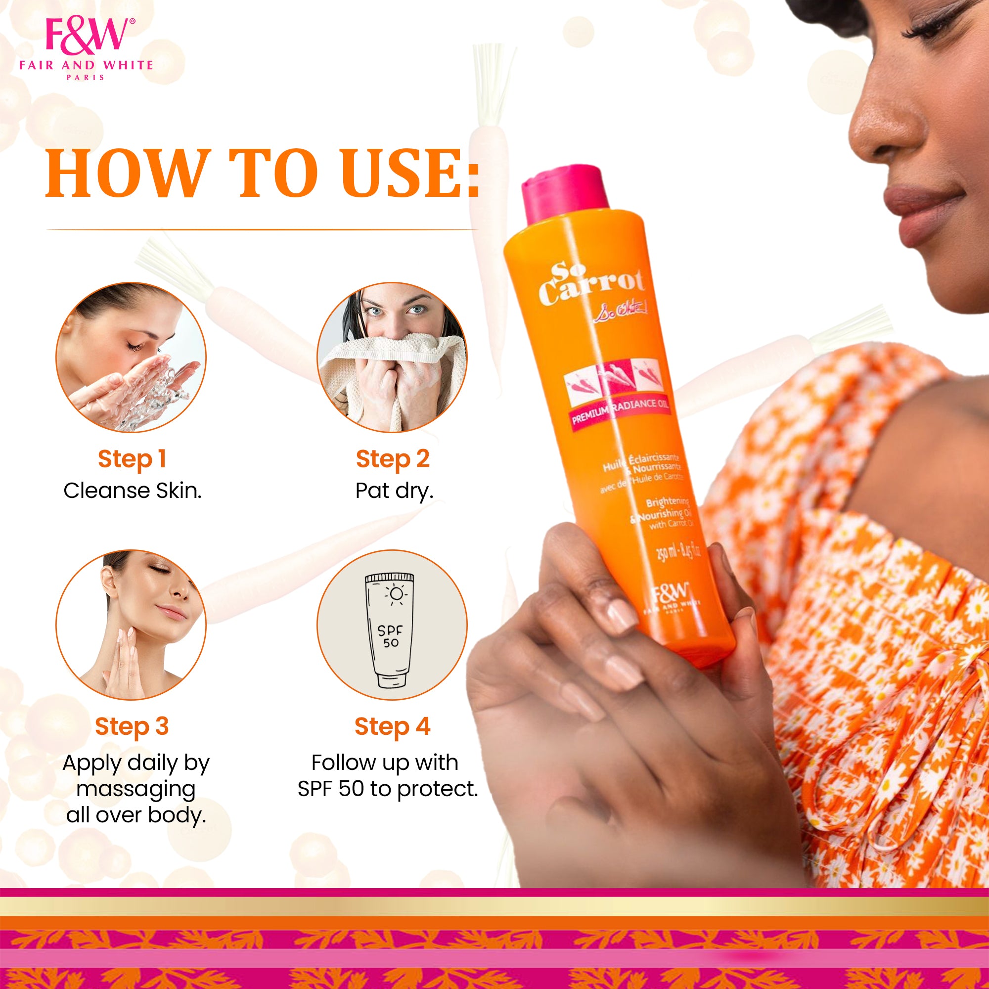 Fair and White So Carrot Brightening and Nourishing Oil 250ml